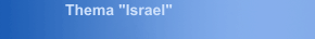 Thema "Israel"
